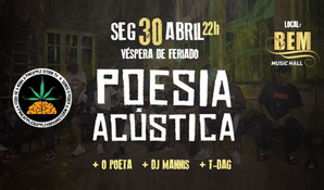Ingresso pista para o show nacional com Poesia Acústica na Bem Music Hall, antiga Casa do Baile